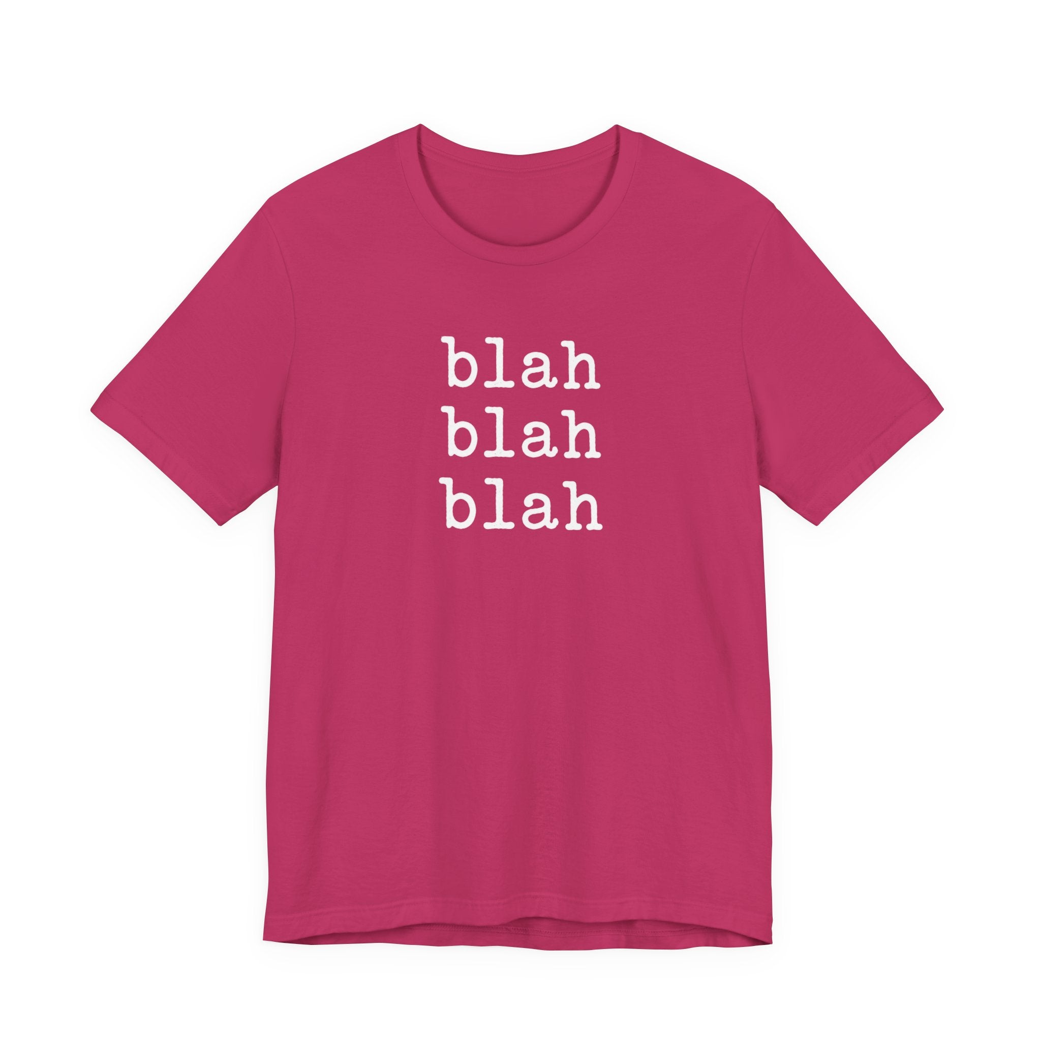 blah blah blah T-shirt