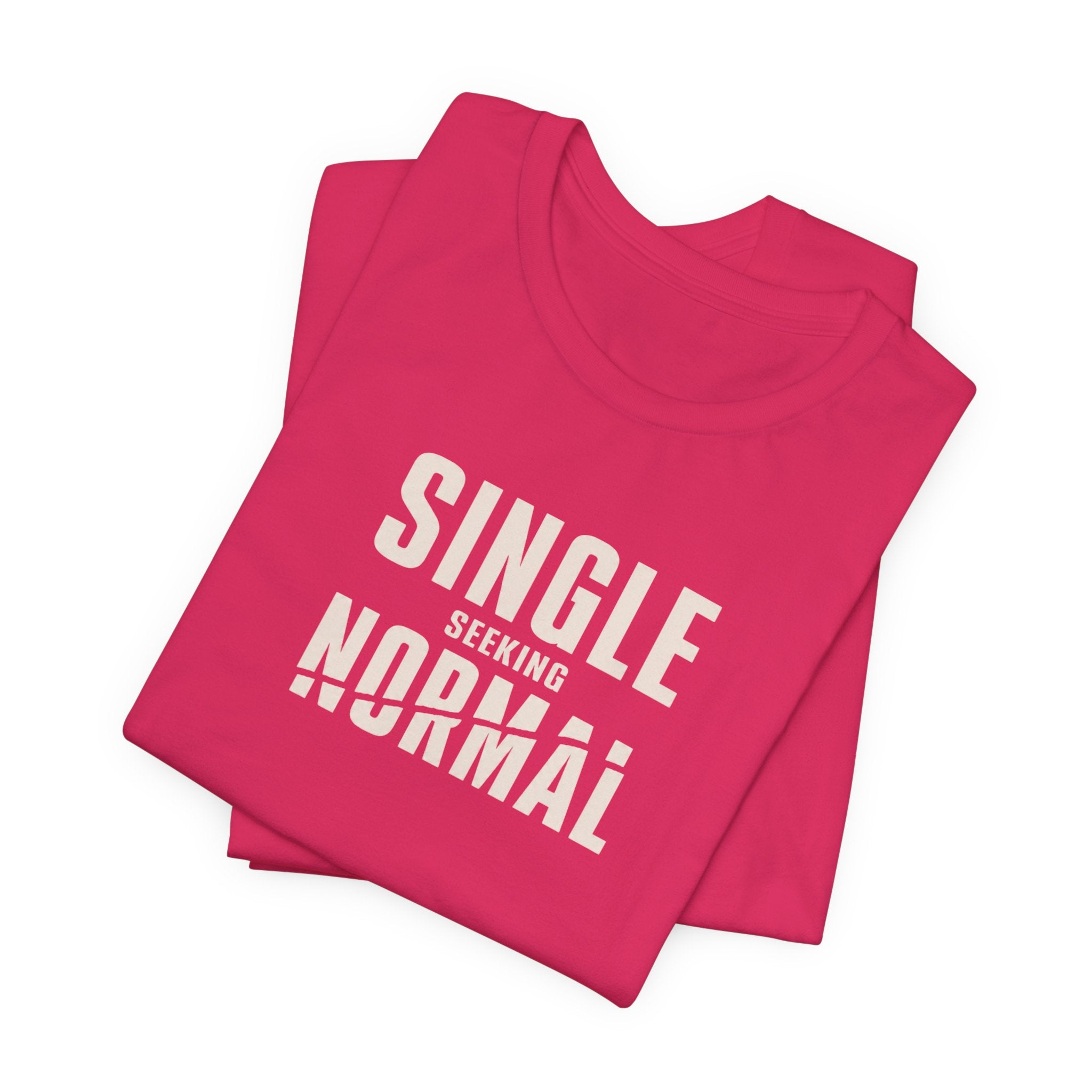 Single Seeking Normal T-Shirt